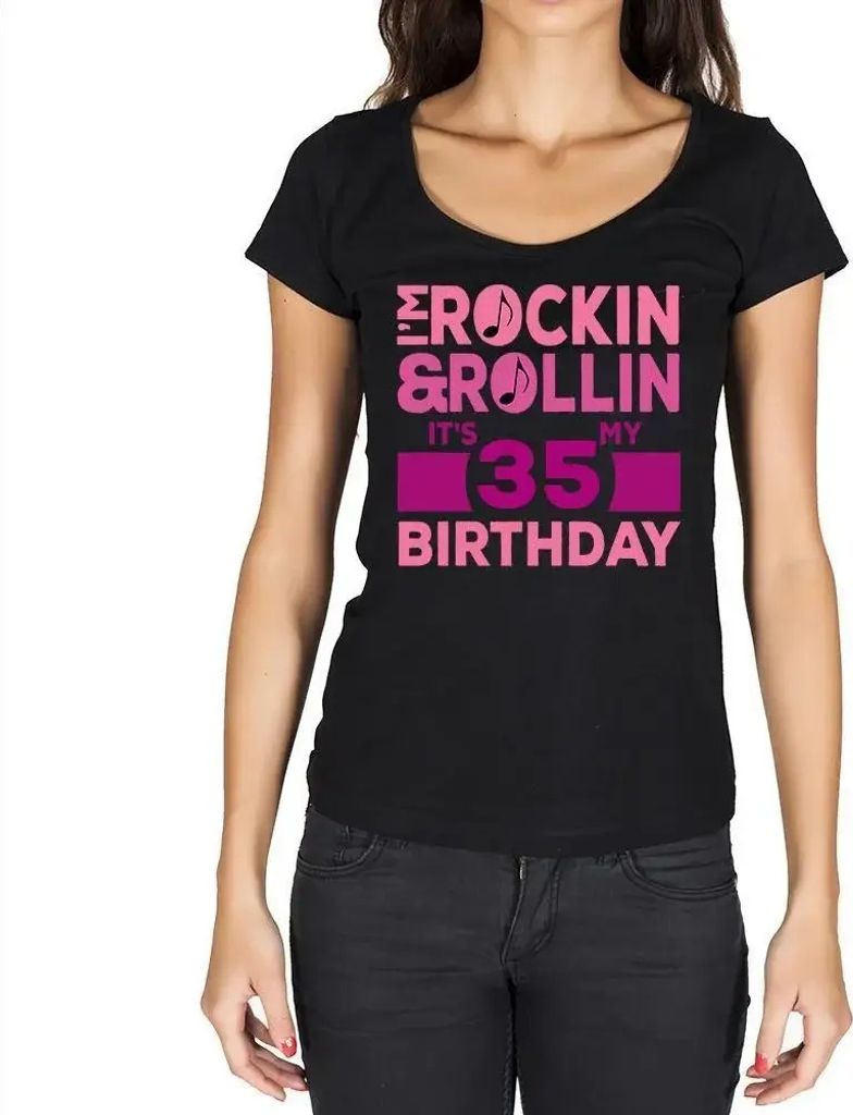 Damen Grafik T-Shirt Rockin' & rollin' es ist mein Geburtstag 35 – Rockin' & Rollin', It's My Birthday 35 – Geschenk 35. Geburtstag Jahrestag 3...