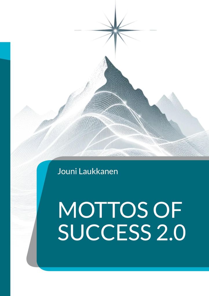 Mottos des Erfolgs 2.0