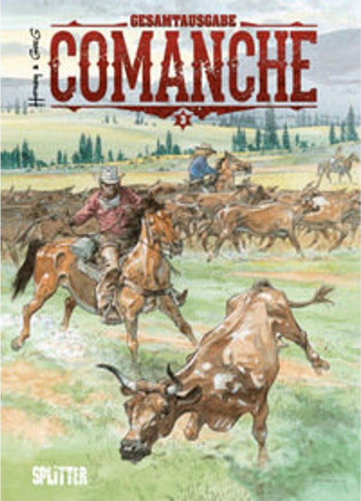 Comanche Gesamtausgabe. Band 3 (7-9)