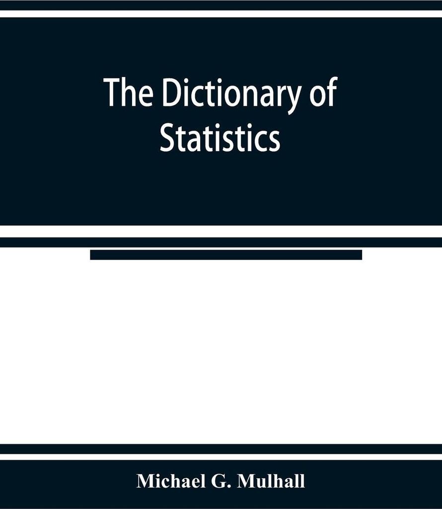 The dictionary of statistics