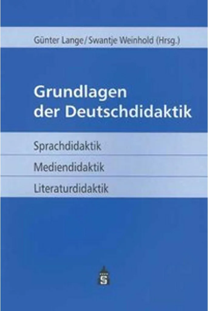 Didactique de l'allemand Grundlagen der Deutschdidaktik méthodes actuelles