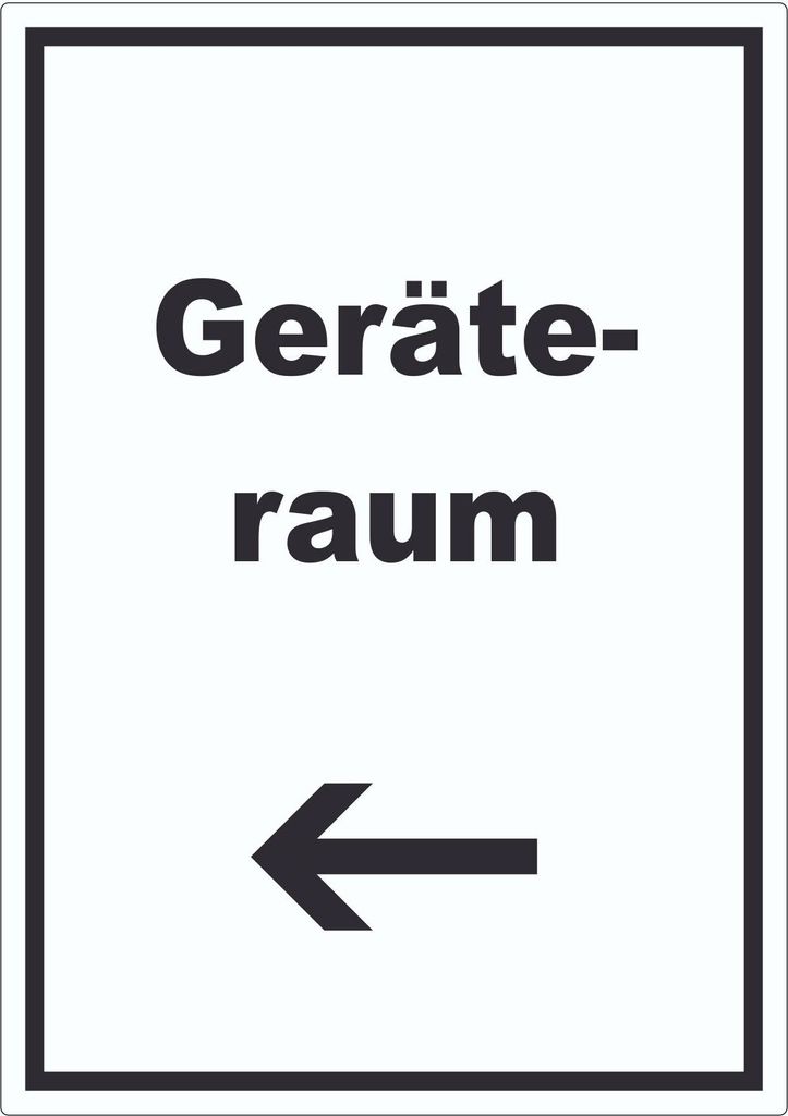 Geräteraum Aufkleber mit Text und Richtungspfeil links Schuppen hochkant A1 (594x841mm)