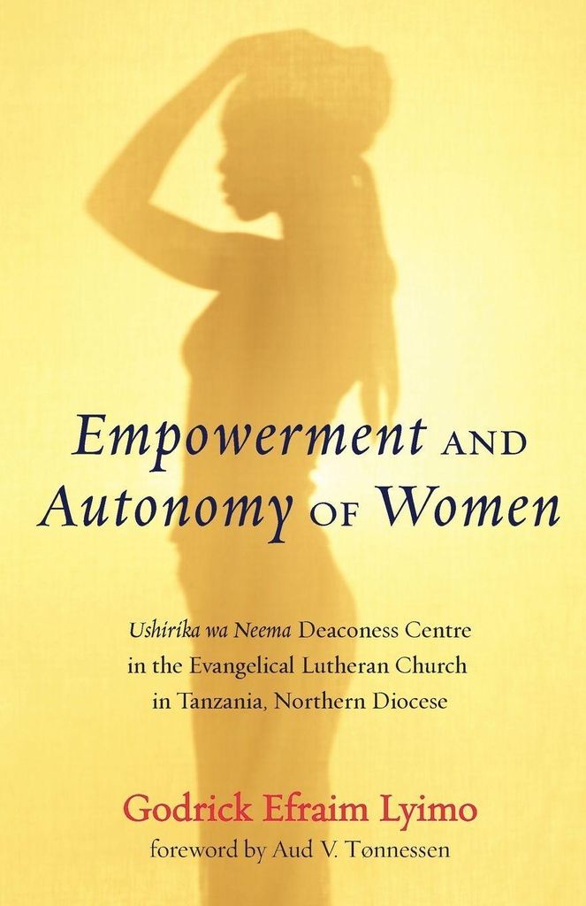 Empowerment and Autonomy of Women. Lyimo, Efraim .