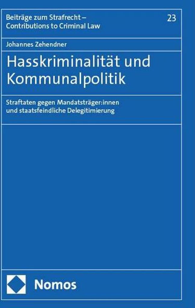 Hasskriminalität und Kommunalpolitik