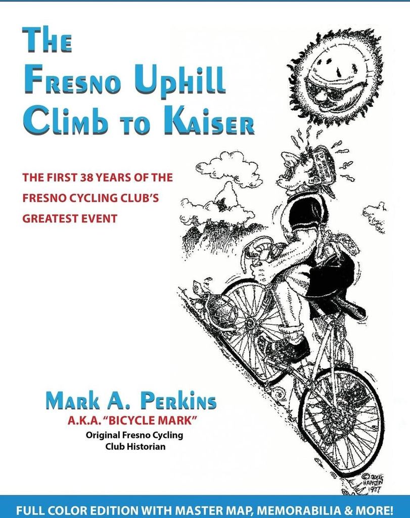 The Fresno Uphill Climb to Kaiser
