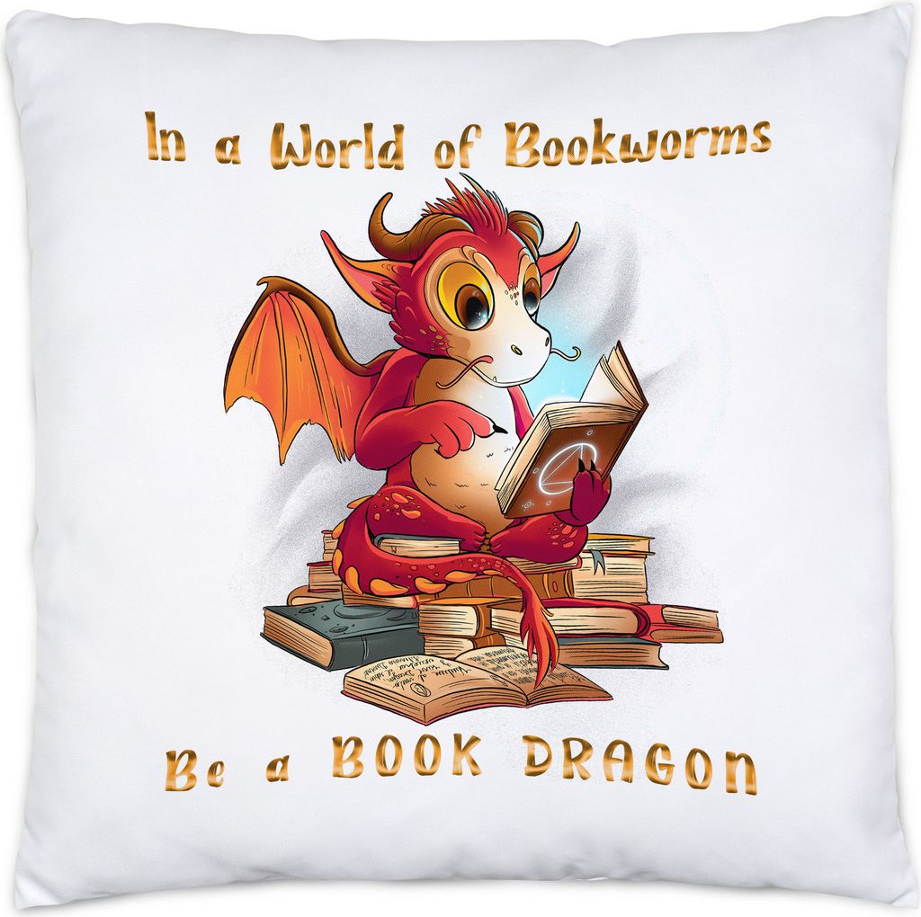 Bookworm? Please, I Am A Bookdragon Kissen Buch Lesen Bücherwurm Drachen Bildung Bücher
