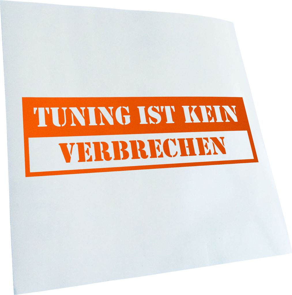 Kiwistar - Autoaufkleber - Tuning ist kein Verbrechen Heckscheibenaufkleber - Aufkleber für Auto Kfz Fahrrad, LKW, Truck Mofa