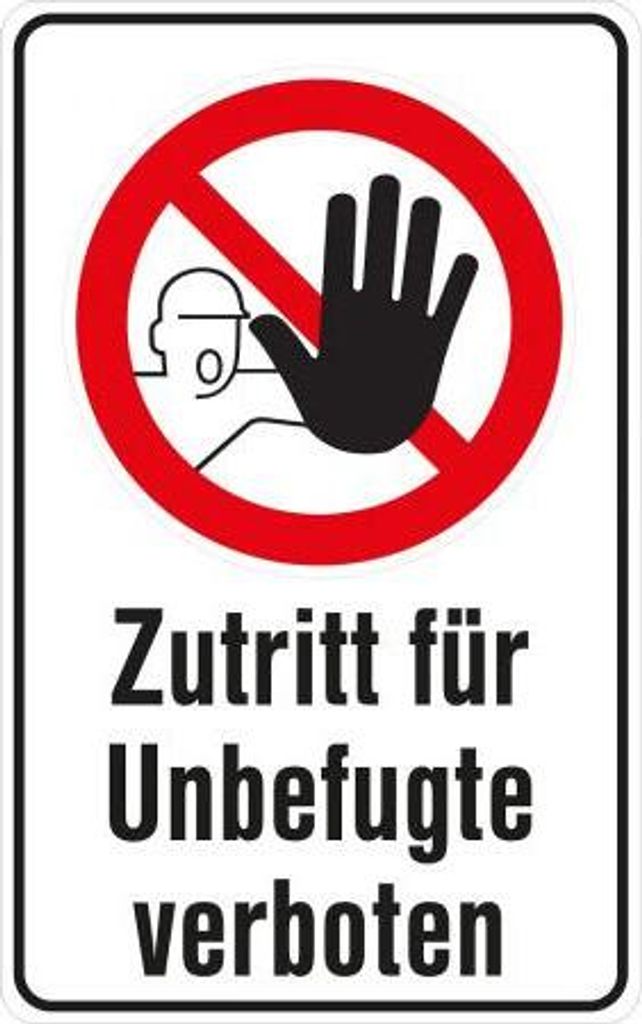 Verbotsschild - ZUTRITT FÜR UNBEFUGTE - Gr. ca. 20 x 30 cm - 320513/1
