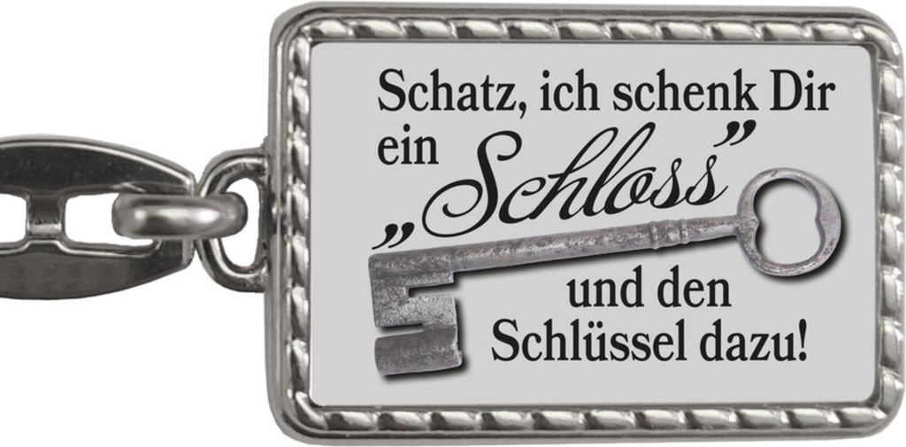 Schatz ich schenk dir ein Schloss Schlüsselanhänger mit Bordüre in grau