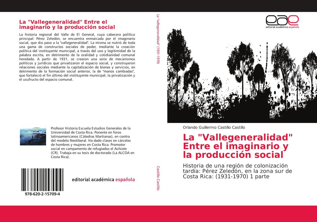 La "Vallegeneralidad" Entre el imaginario y la producción social