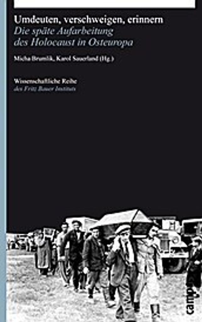 Umdeuten, verschweigen, erinnern