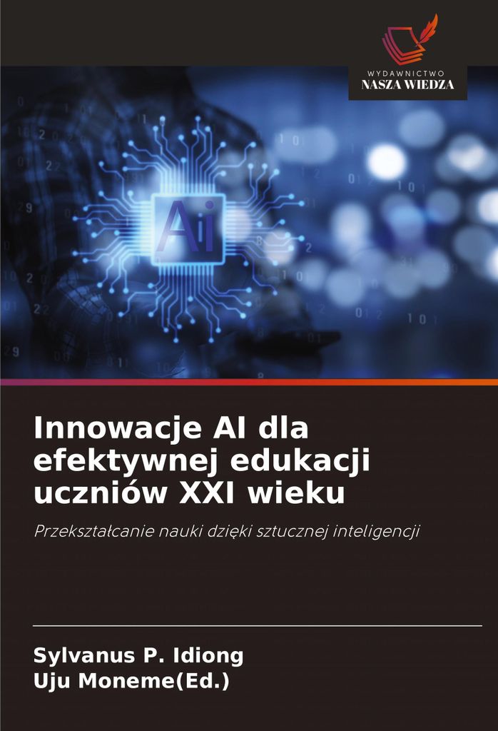 Innowacje AI dla efektywnej edukacji uczniów XXI wieku