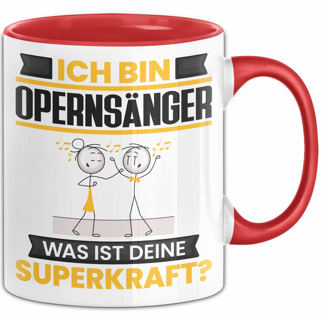 Opernsänger Tasse Geschenk für Opernsänger Geburtstag Lustiger Spruch Kaffee-Becher Was Ist Deine Superkraft (Rot)