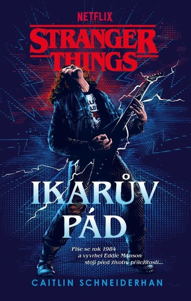 Stranger Things Ikarův pád : Roman de Caitlin Schneiderhan | Neuf