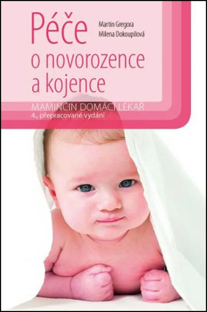 Guide complet Péče o novorozence Martin Gregora : Santé et Éveil