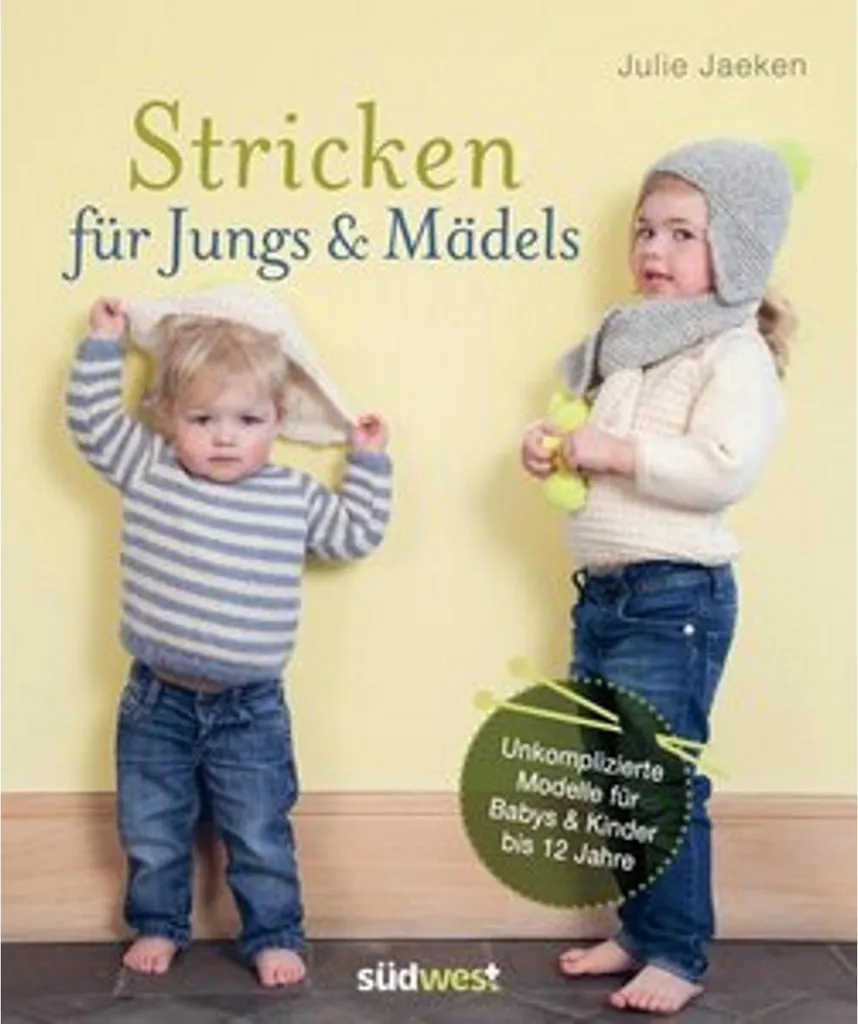 Tricoter pour ses enfants - Créez une garde-robe personnalisée DIY