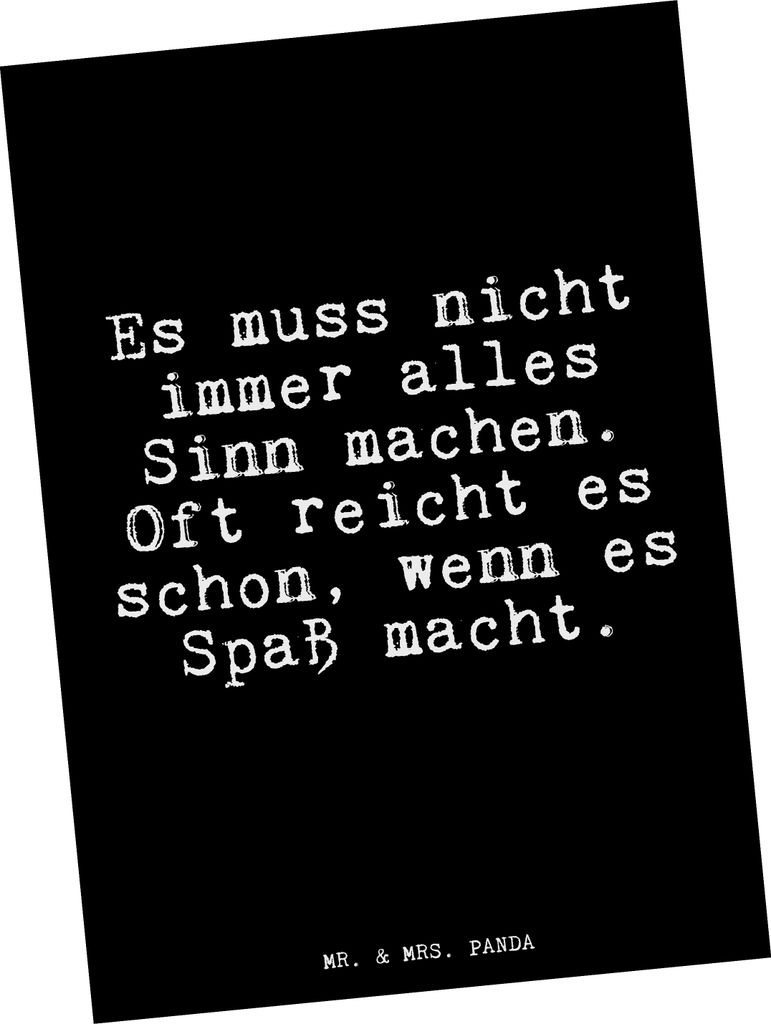 Mr. & Mrs. Panda Postkarte Es muss nicht immer... - Schwarz - Geschenk, Ansichtskarten, Sprüche, Sinnhaftigkeit, Sinn des Lebens, Postkarten, Spas...