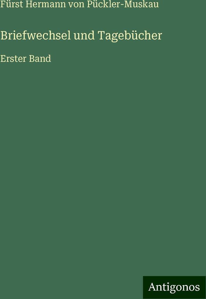 Briefwechsel und Tagebücher