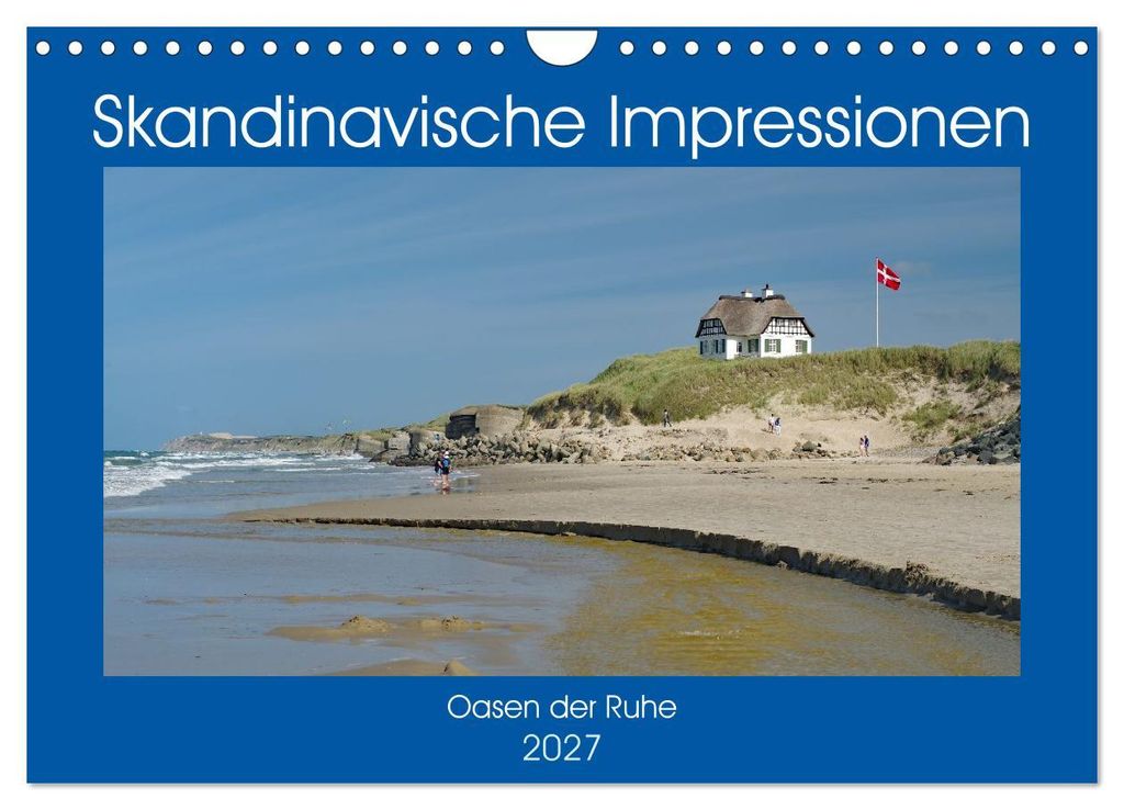 Skandinavische Impressionen - Oasen der Ruhe (Wandkalender 2027 DIN A4 quer), CALVENDO Monatskalender