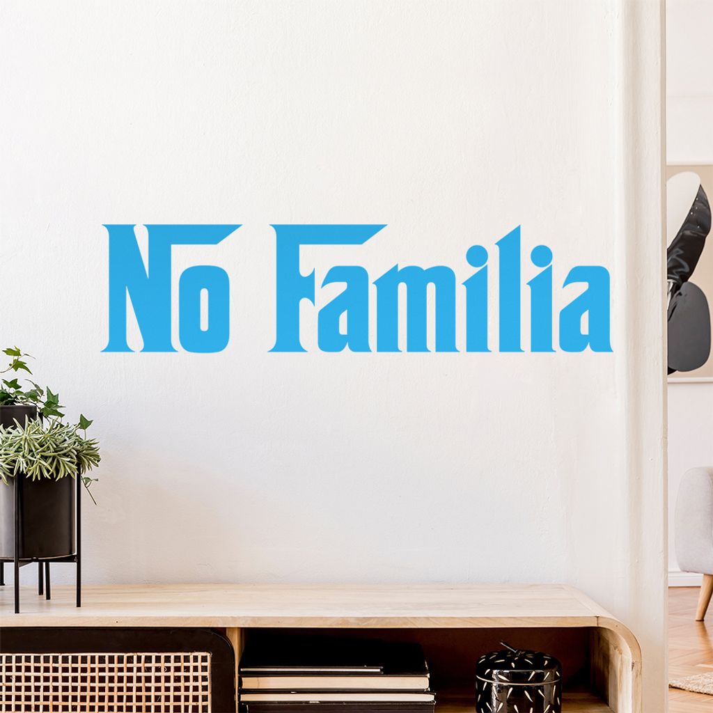 No Familia Mafia Die Familie Wandtattoo Wandaufkleber Wall Sticker - Dekoration, Küche, Wohnzimmer, Schlafzimmer, Badezimmer