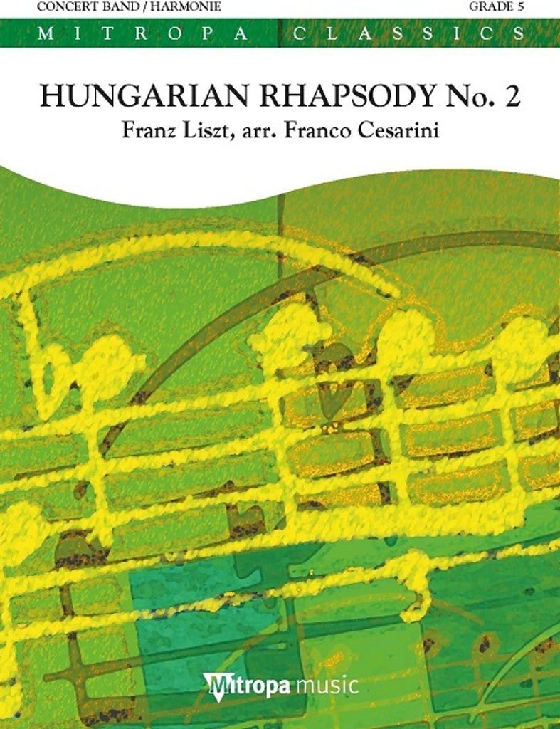 Franz Liszt, Hungarian Rhapsody No. 2 Concert Band/Harmonie Partitur + Stimmen