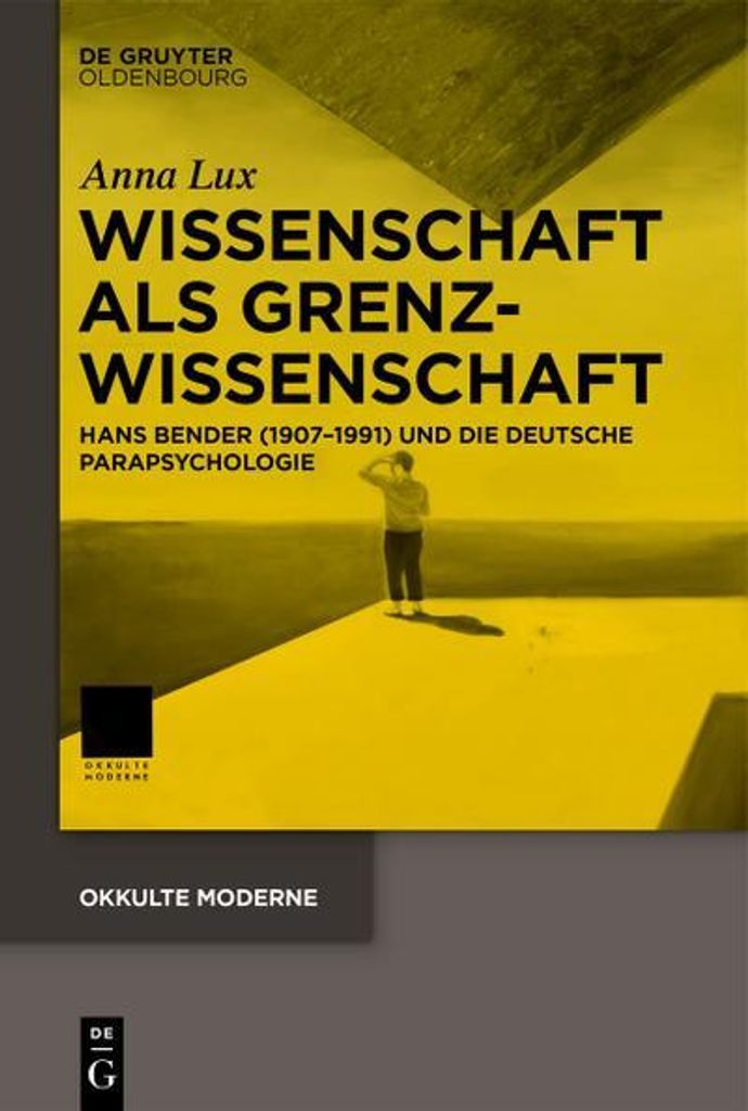 Okkulte Moderne - 5: Wissenschaft als Grenzwissenschaft | Anna Lux