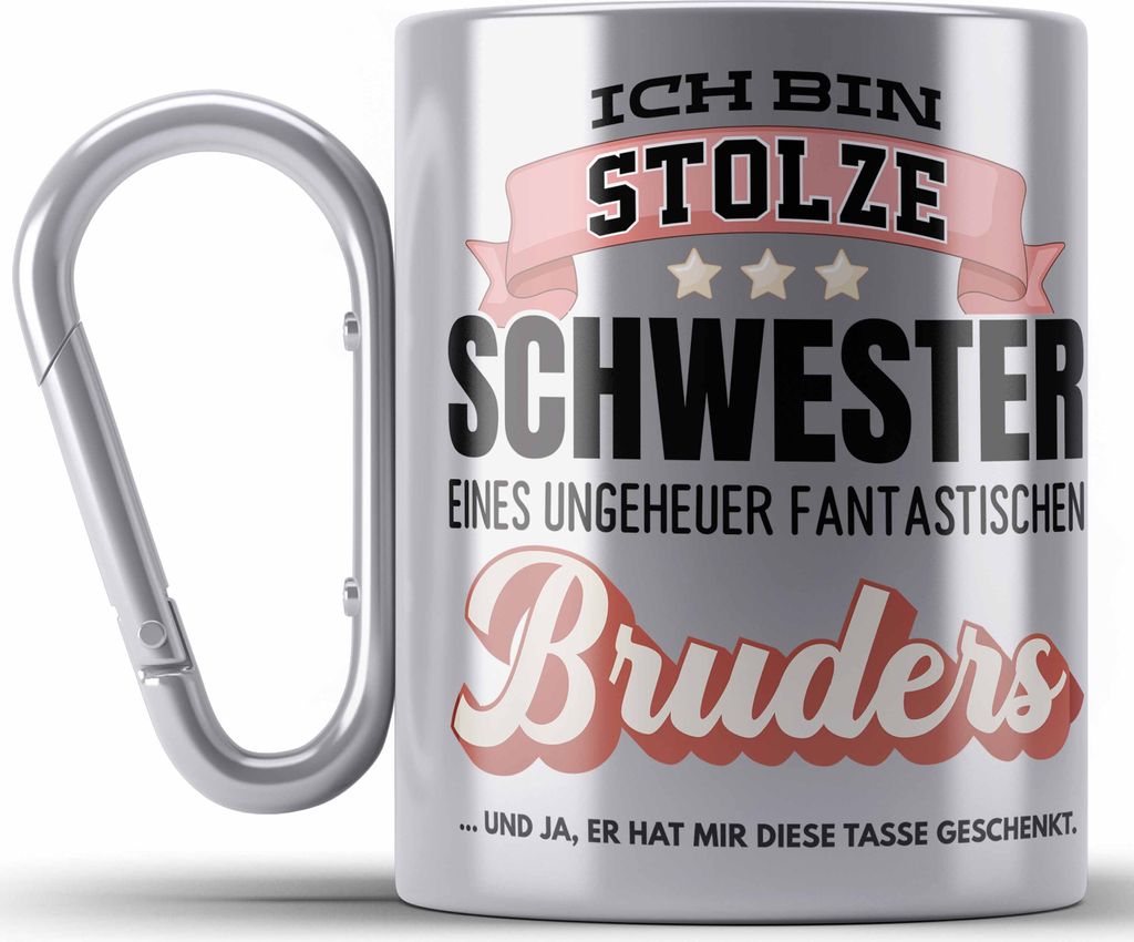 Trendation - Schwester Geschenk von Bruder Geburtstag Edelstahl Tasse Karabiner Geschenkideen Edelstahl Tasse Karabinern mit Spruch für Beste Schw...