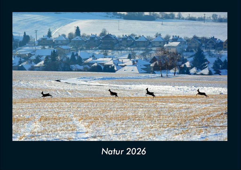 Natur 2026 Fotokalender - Querformat DIN A4, Monatskalender mit Bild-Motiven aus Fauna und Flora, Natur, Blumen und Pflanzen