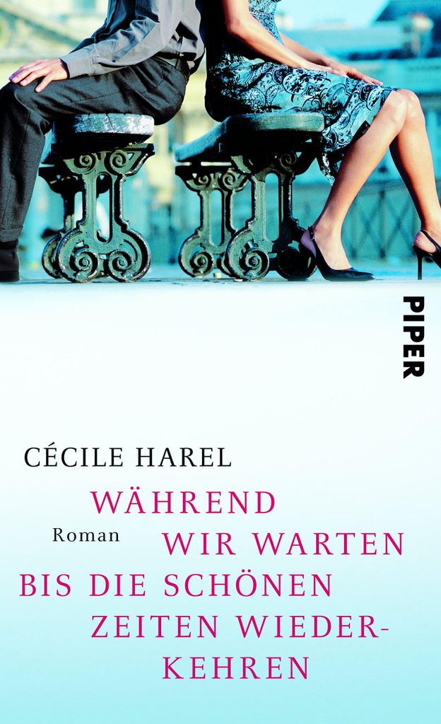 Während wir warten, bis die schönen Zeiten wiederkehren