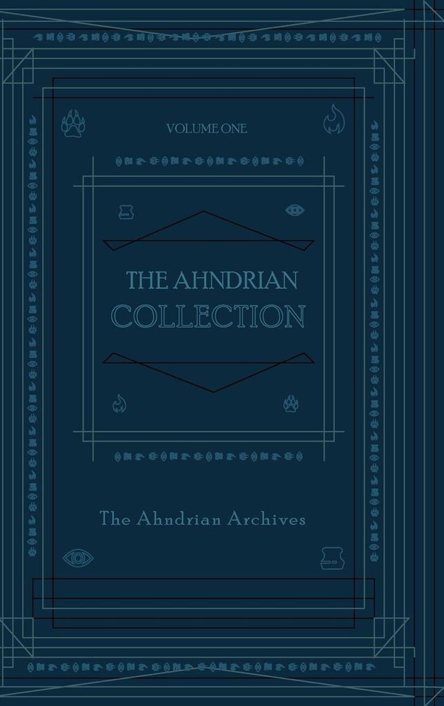 The Ahndrian Collection