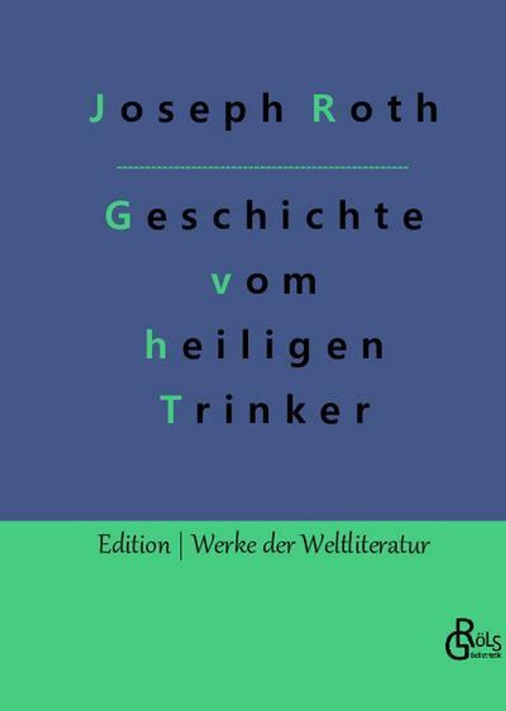 Geschichte vom heiligen Trinker