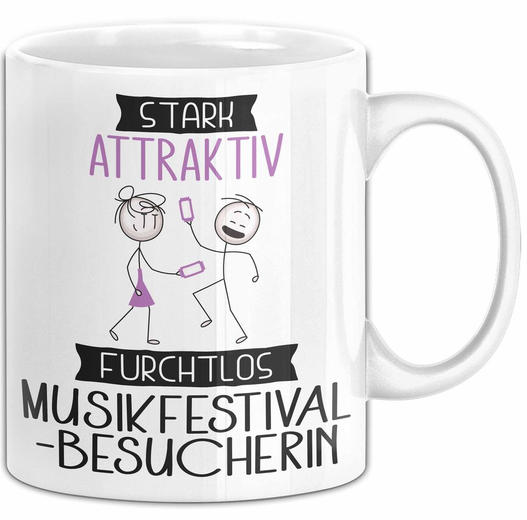 Musikfestival-Besucherin Tasse Geschenk Becher Stark Attraktiv Furchtlos Musikfestival-Besucherin Lustige Geschenkidee (Weiß)