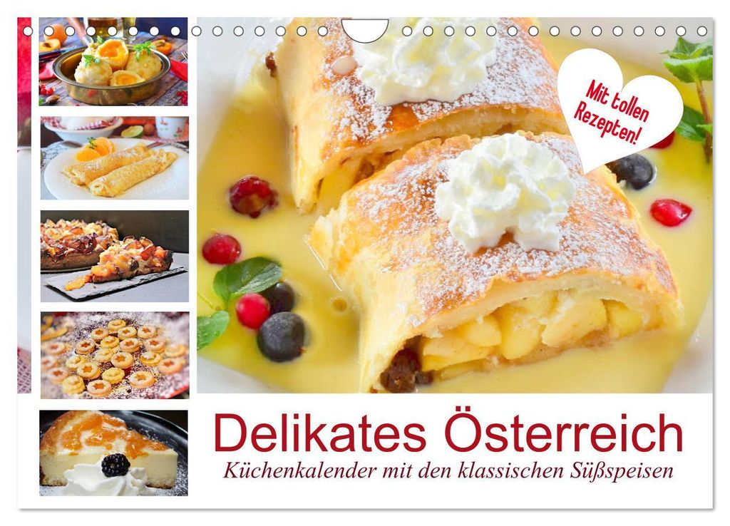 Delikates Österreich. Küchenkalender mit den klassischen Süßspeisen (Wandkalender 2027 DIN A4 quer), CALVENDO Monatskalender