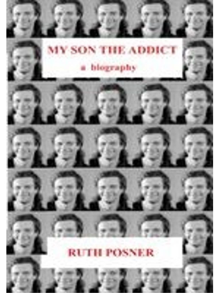 My Son the Addict