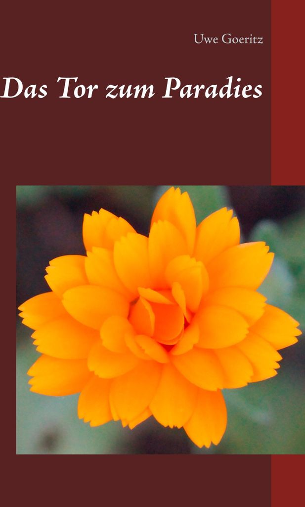 Das Tor zum Paradies