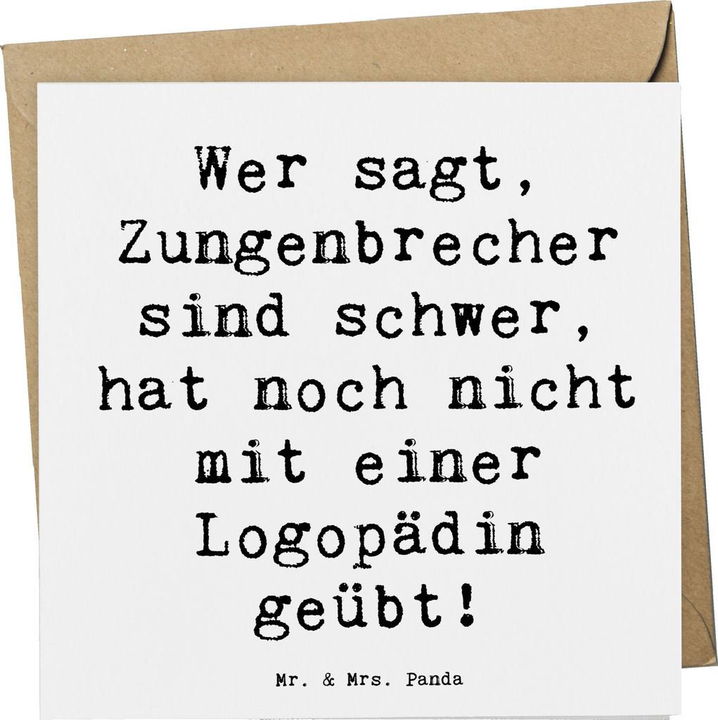 Mr. & Mrs. Panda Grußkarte Spruch Training mit Logopädin - Weiß - Geschenk, Berufsalltag, Übungen, Berufsgestaltung, Glückwunschkarte, Klappka...