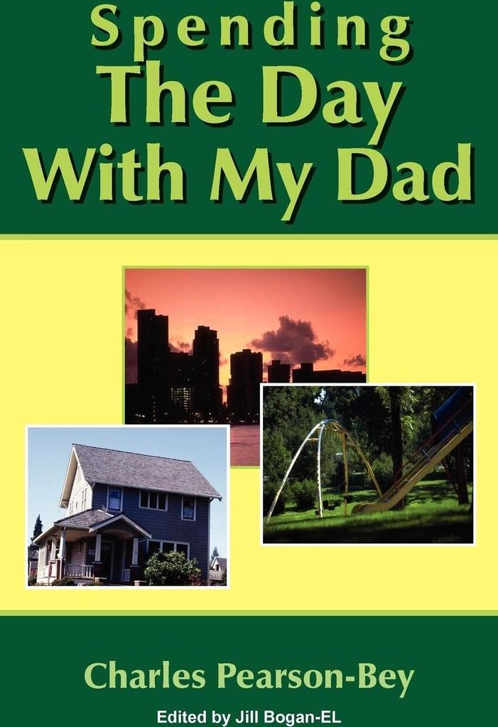 Spending The Day With My Dad