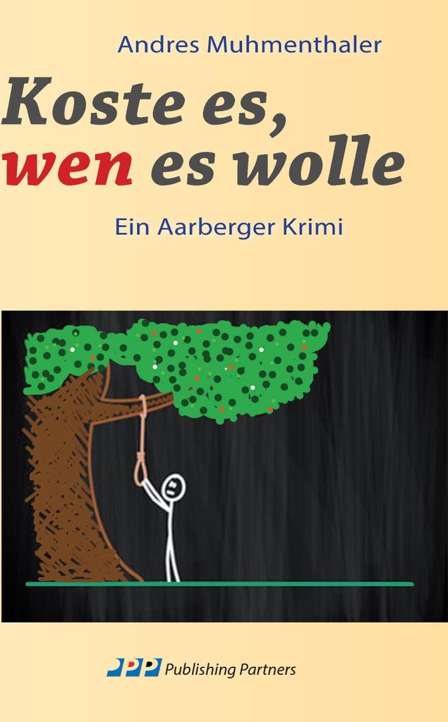 Koste es, wen es wolle