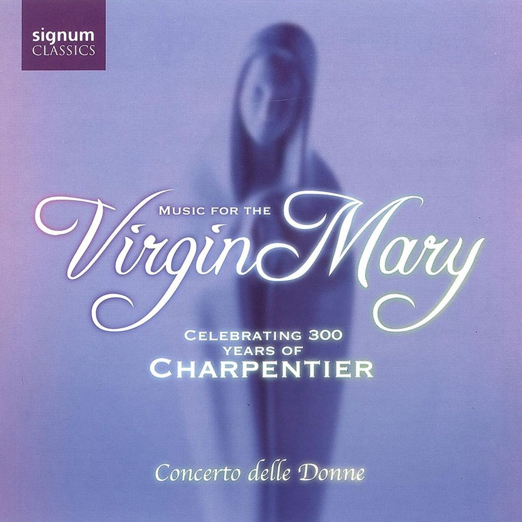 Ross/Concerto Delle Donne: Music For The Virgin Mary