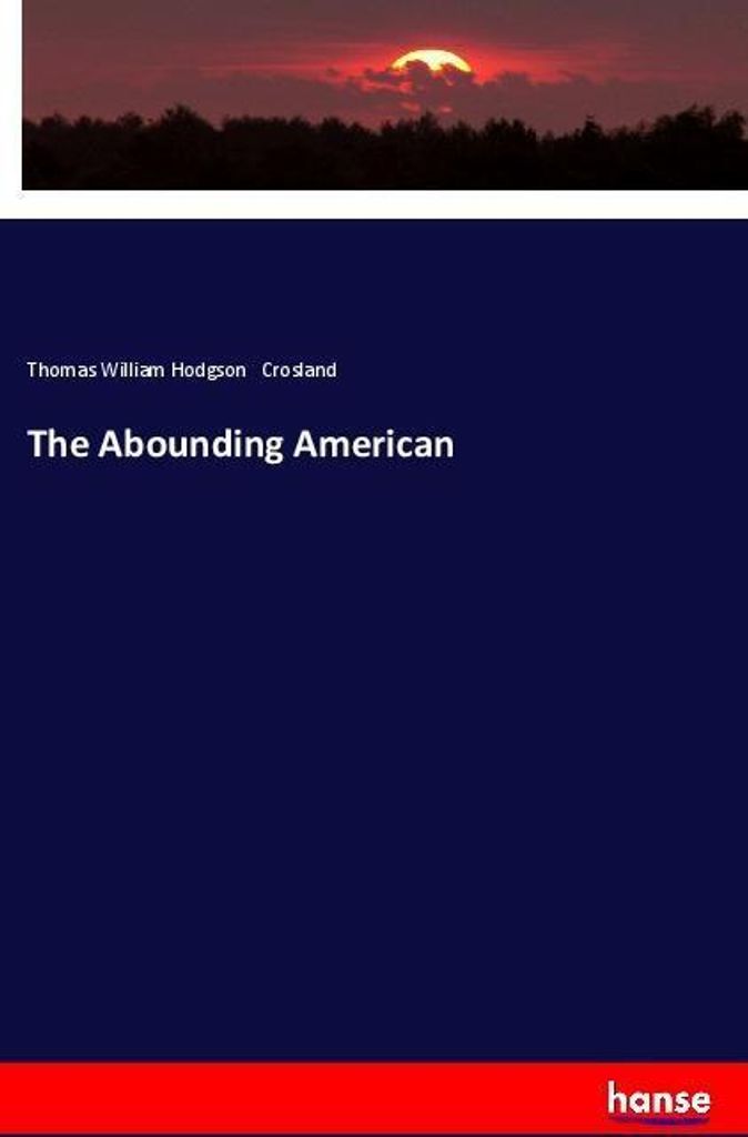 The Abounding American