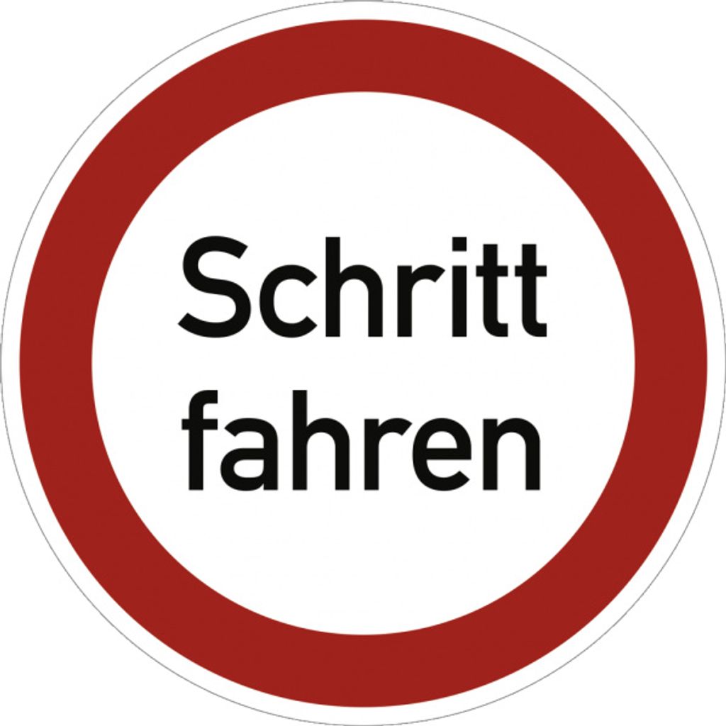 Dreifke Schritt fahren, Textschild, Alu, Ø 200 mm