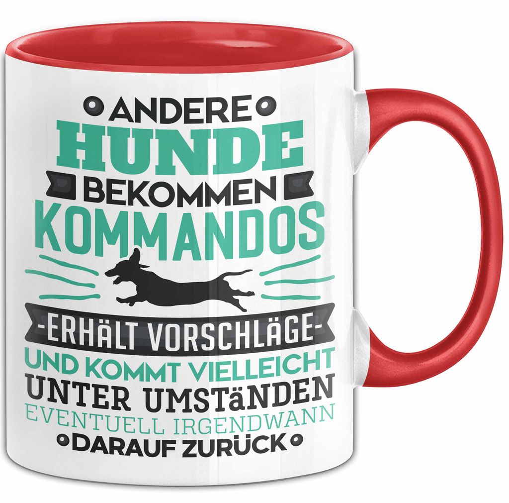 Hund Tasse Geschenk Lustiger Spruch Hunde Kommandos Humorvoll (Rot)