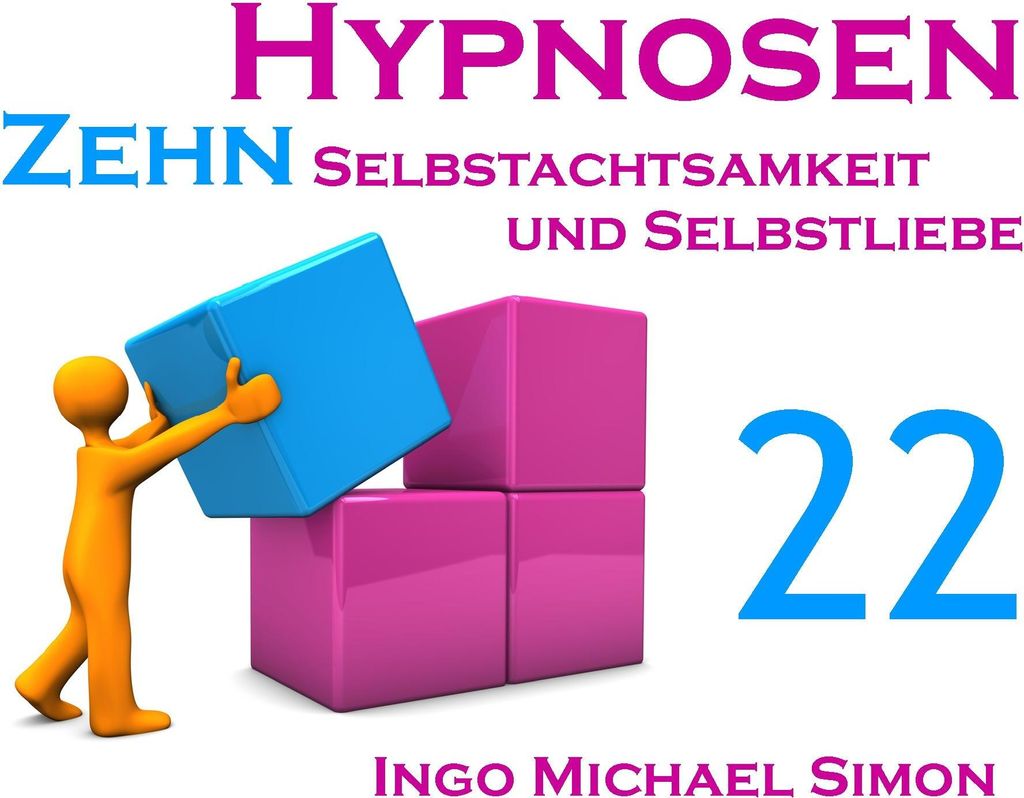 Zehn Hypnosen. Band 22