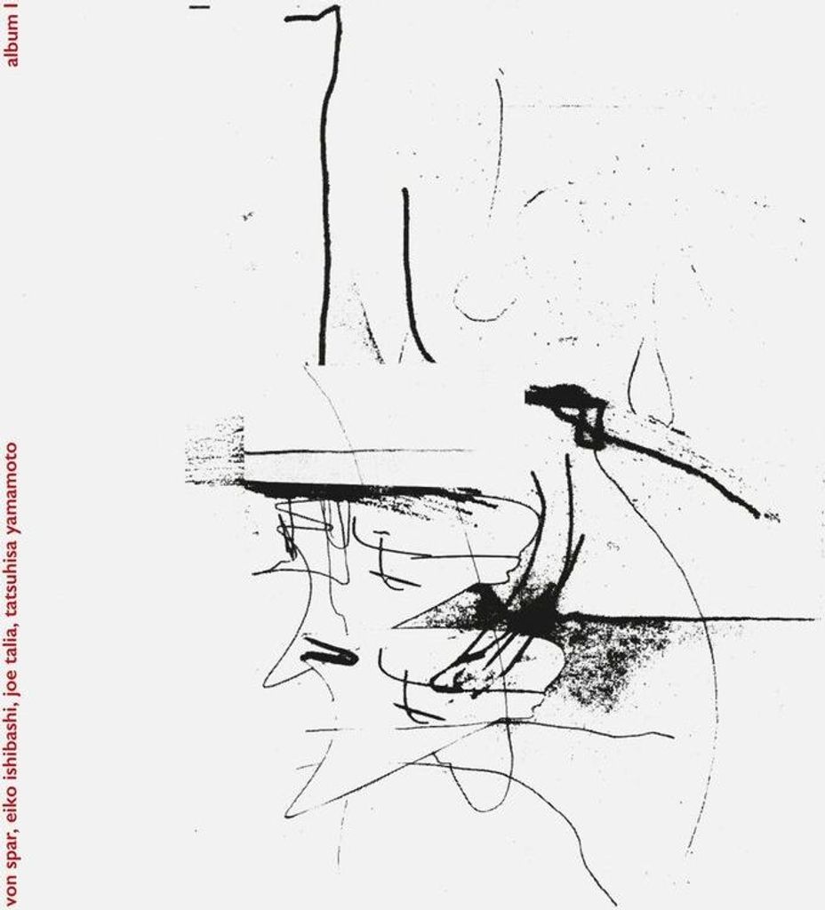 Von Spar, Eiko Ishibashi, Joe Talia & Tatsuhisa Yamamoto: Album I - Tapete Musik - (LP / A)
