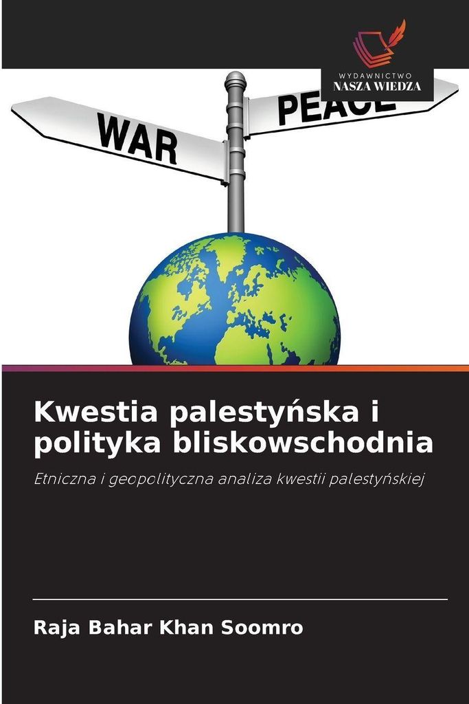 Kwestia palesty¿ska i polityka bliskowschodnia
