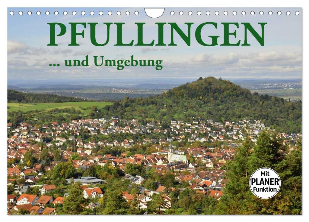 Pfullingen... und Umgebung (Wandkalender 2027 DIN A4 quer), CALVENDO Monatskalender