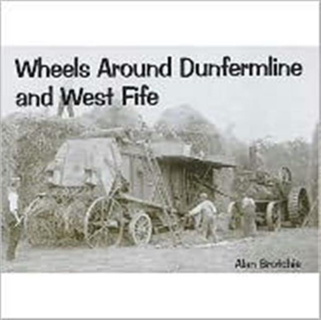 Wheels Around Dunfermline and West Fife