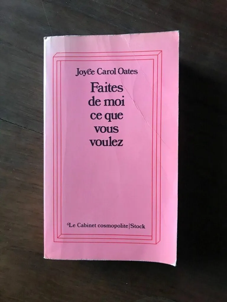 Livre Faites de moi ce que vous voulez par Joyce Carol Oates Fiction