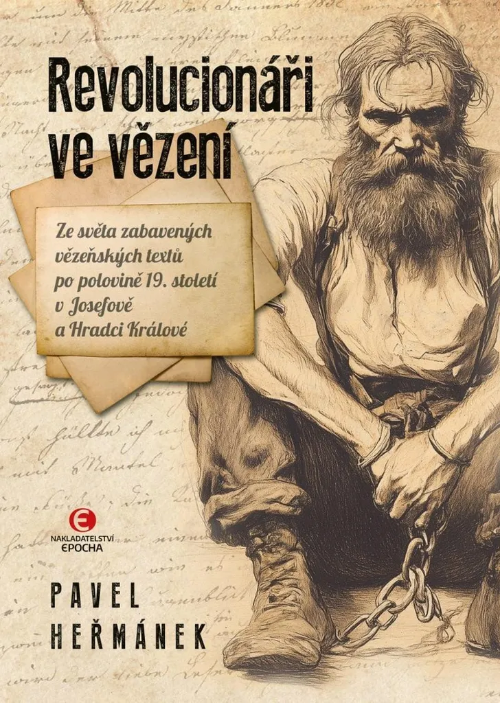 Livre Histoire : Écrits de Prisonniers Politiques au XIXe Siècle Bohême