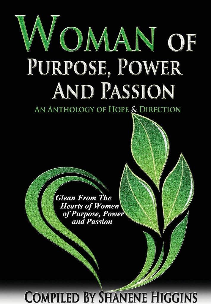 Woman of Purpose, Power and Passion